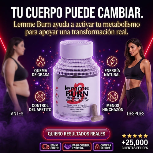Lemme Burn | Activador Metabólico para quemar grasa y recuperar tu energía natural rápido
